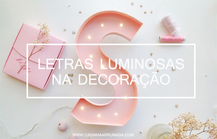 Letras luminosas na decoração 7